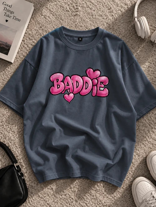 BADDIE | 190 GSM Premium Oversized T-Shirt